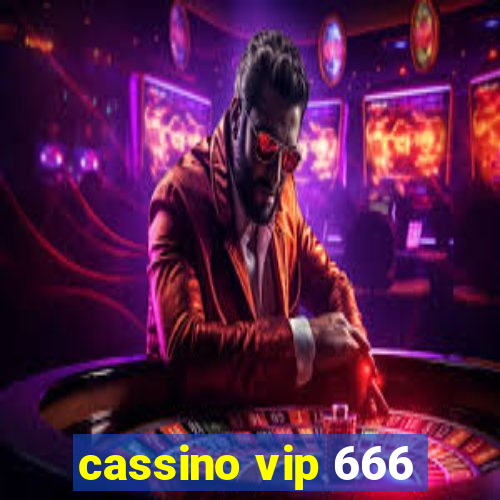 cassino vip 666